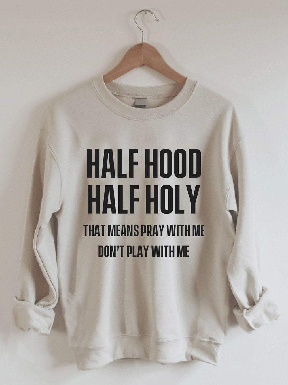 MoreFavor Half Hood Half Holy Crew Neck Sweatshirts