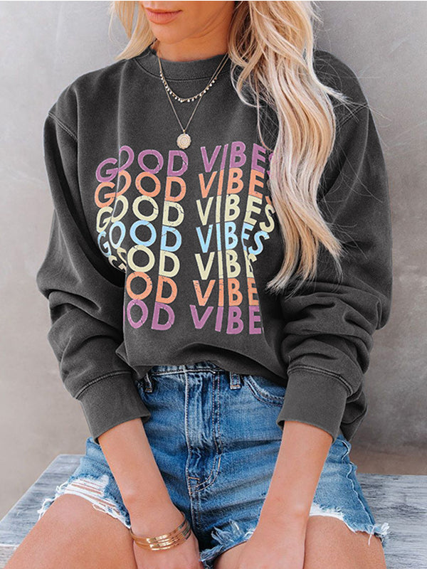 Ladies Good Vibes Letter Graphic Sweatshirts