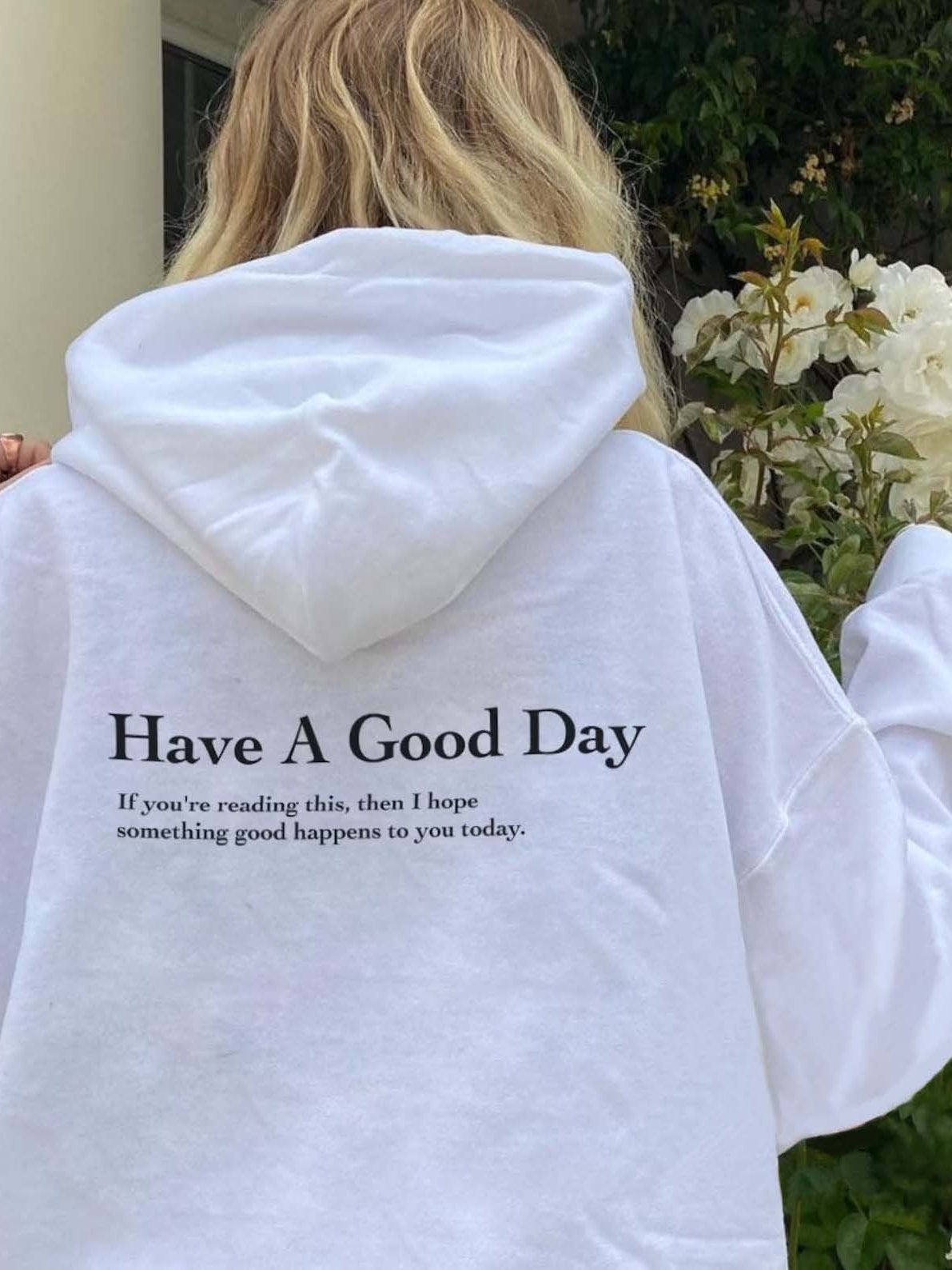 Ladies Have A Good Day Printed Preppy Trendy Sweatshirts